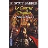 Le prince du n�ant, Tome 2 : Le Guerrier Proph�te