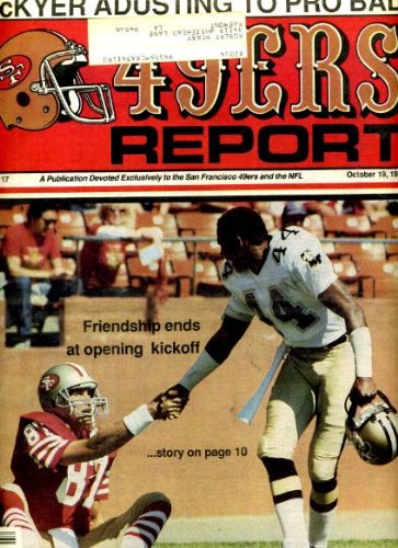 San Francisco 49ers Report October 19 1986 Dwight Clark & Dave Waymer/New Orleans Saints on Cover, Tim McKyer Centerfold Poster, Eric Wright Q&A, Alumnus Profile - Woody Peoples
