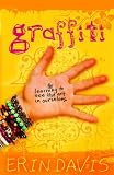 Graffiti: Learning to See the Art in Ourselves