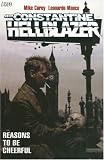 John Constantine, Hellblazer: Reasons to Be Cheerful