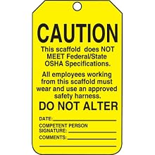 Accuform Signs, RP-Plastic Scaffold Tag, "CAUTION THIS SCAFFOLD DOES NOT MEET FEDERAL/STATE OSHA SPECIFICATIONS", 25/Pk