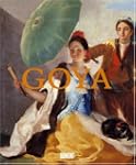 Goya: Prophet der Moderne