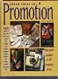 Fresh Ideas in Promotion