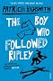 The Boy Who Followed Ripley