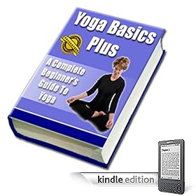 A Beginner's Guide To Yoga