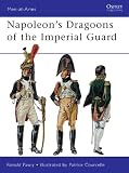 Napoleon's Dragoons of the Imperial Guard (Men-at-Arms)