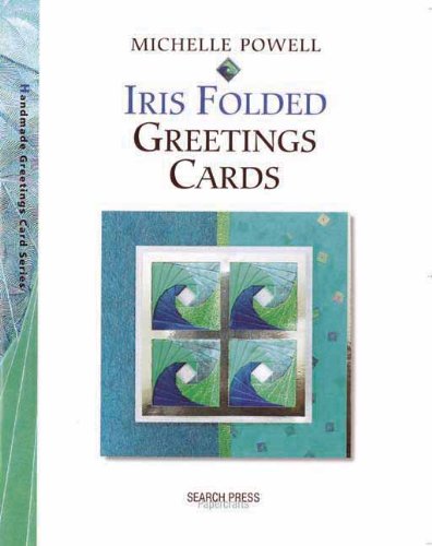 Handmade Iris Folded Greeting Cards (Handmade Greetings Cards)