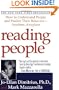 Reading People: How to Understand People and Predict Their Behavior- -Anytime, Anyplace
