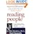 Reading People: How to Understand People and Predict Their Behavior- -Anytime, Anyplace