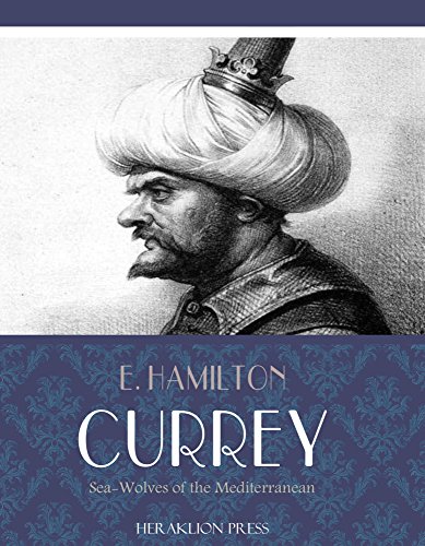 Sea-Wolves of the Mediterranean