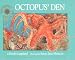 Octopus' Den (Smithsonian Oceanic Collection)