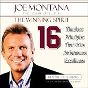 The Winning Spirit: 16 Timeless Principles that Drive Performance Excellence | [Joe Montana, Tom Mitchell]