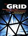 The Grid: Blueprint for a New Computing Infrastructure