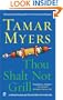 Thou Shalt Not Grill (Pennsylvania Dutch Mystery)