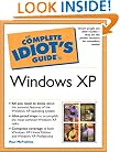 The Complete Idiot's Guide to Windows XP