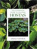 Hostas (Gardener s Guide to Growing Series)
