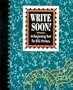 Write Soon! (College ESL)