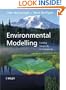 Environmental Modelling: Finding Simplicity in Complexity