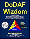 DoDAF Wizdom: A Practical Guide