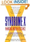 Syndrome X: Managing Insulin Resistance