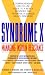 Books : Syndrome X: Managing Insulin Resistance