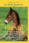 La belle histoire du cheval