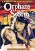 Orphans of the Storm