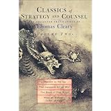 classics of strategy and counsel volume 2 the collected translations of thomas cleary