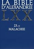 Acheter le livre La Bible dAlexandrie : Malachie 23.12