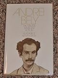 Andrei Bely, the Major Symbolist Fiction (Russian Research Center Studies)