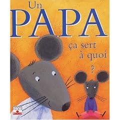Un papa : �a sert � quoi ?