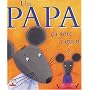 Un papa : �a sert � quoi ?