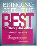 Bringing Out the Best In Yourself and Others