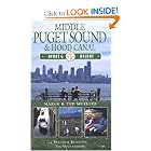 Middle Puget Sound and Hood Canal: Afoot and Afloat (Afoot and Afloat Series) by Marge Mueller and Ted Mueller