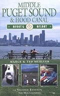 Middle Puget Sound and Hood Canal: Afoot & Afloat (Afoot and Afloat Series)