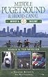 Middle Puget Sound and Hood Canal: Afoot & Afloat (Afoot and Afloat Series)