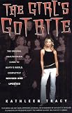 The Girls Got Bite: The Original Unauthorized Guide to Buffys World, Completely Revised and Updated