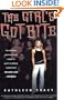 The Girl's Got Bite: The Original Unauthorized Guide to Buffy's World, Completely Revised and Updated