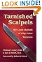 Tarnished Scalpels: The...