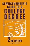 Servicemember's Guide to a College Degree (Service Member's Guide to a College Degree)