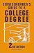 Servicemember's Guide to a College Degree (Service Member's Guide to a College Degree)