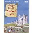 Terry Jones' Medieval Lives