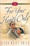 For Your Heart Only (Seven Sisters Series)