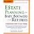 J.K. Lasser's Estate Planning for Baby Boomers and Retirees : A Comprehensive Guide to Estate Planning