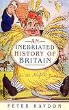 An inebriated history of Britain