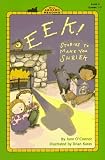 Eek: Stories to Make You Shriek (All-Aboard Reading, Level 2)