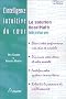 L'intelligence intuitive du coeur : La Solution HeartMath
