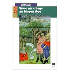Vivre au village au Moyen �ge