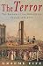 The Terror: The Shadow of the Guillotine - France 1793-1794