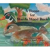 a house for wanda wood duck